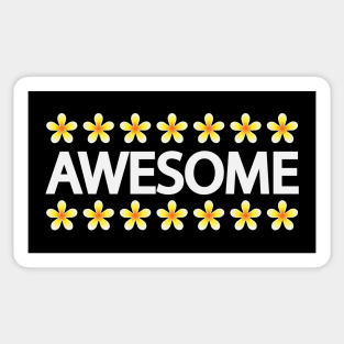 Awesome being awesome creative artsy Sticker